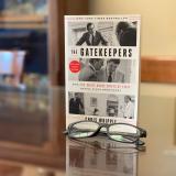 The Gatekeepers (book) by Chris Whipple