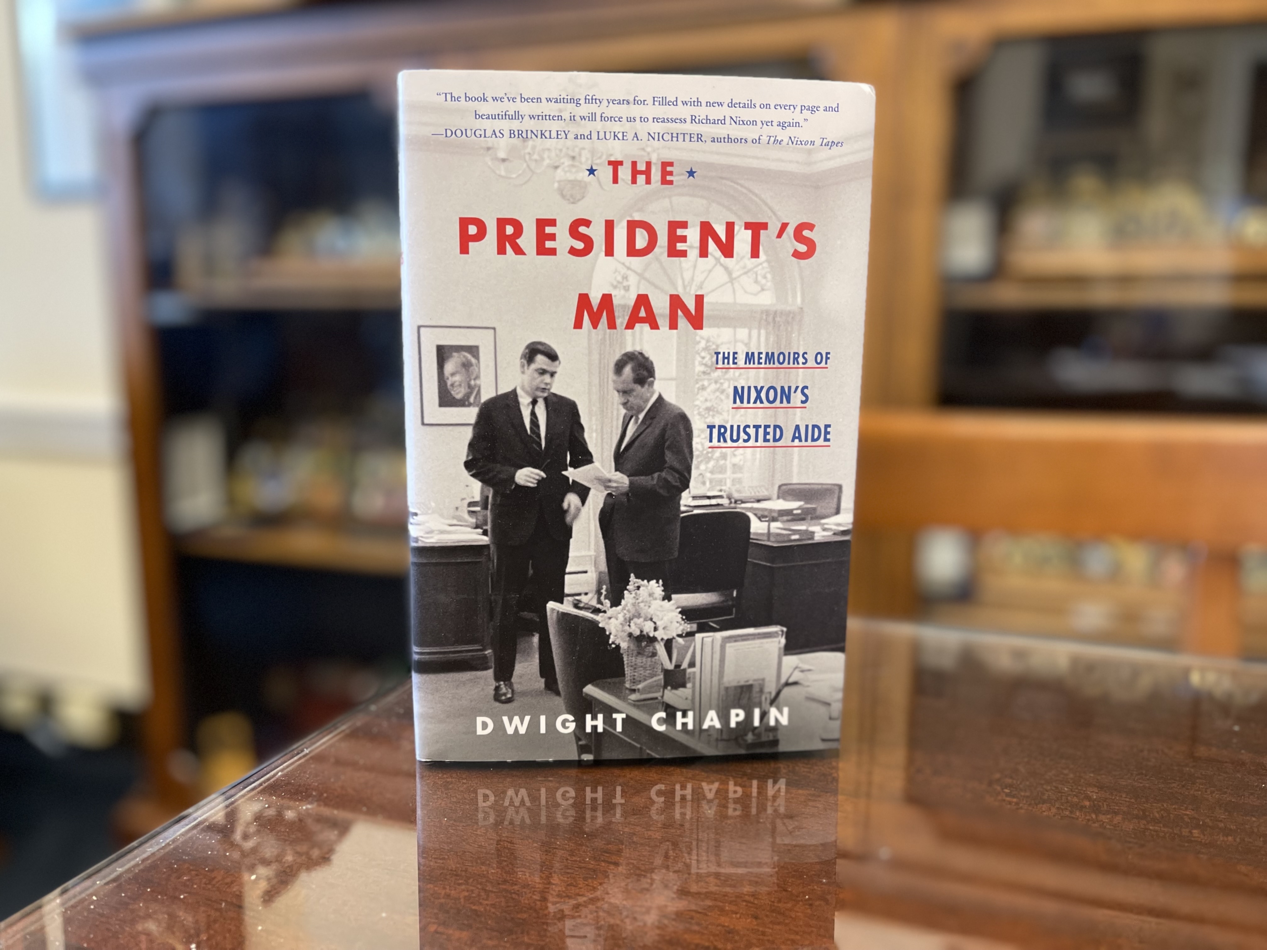 The President's Man by Dwight Chapin