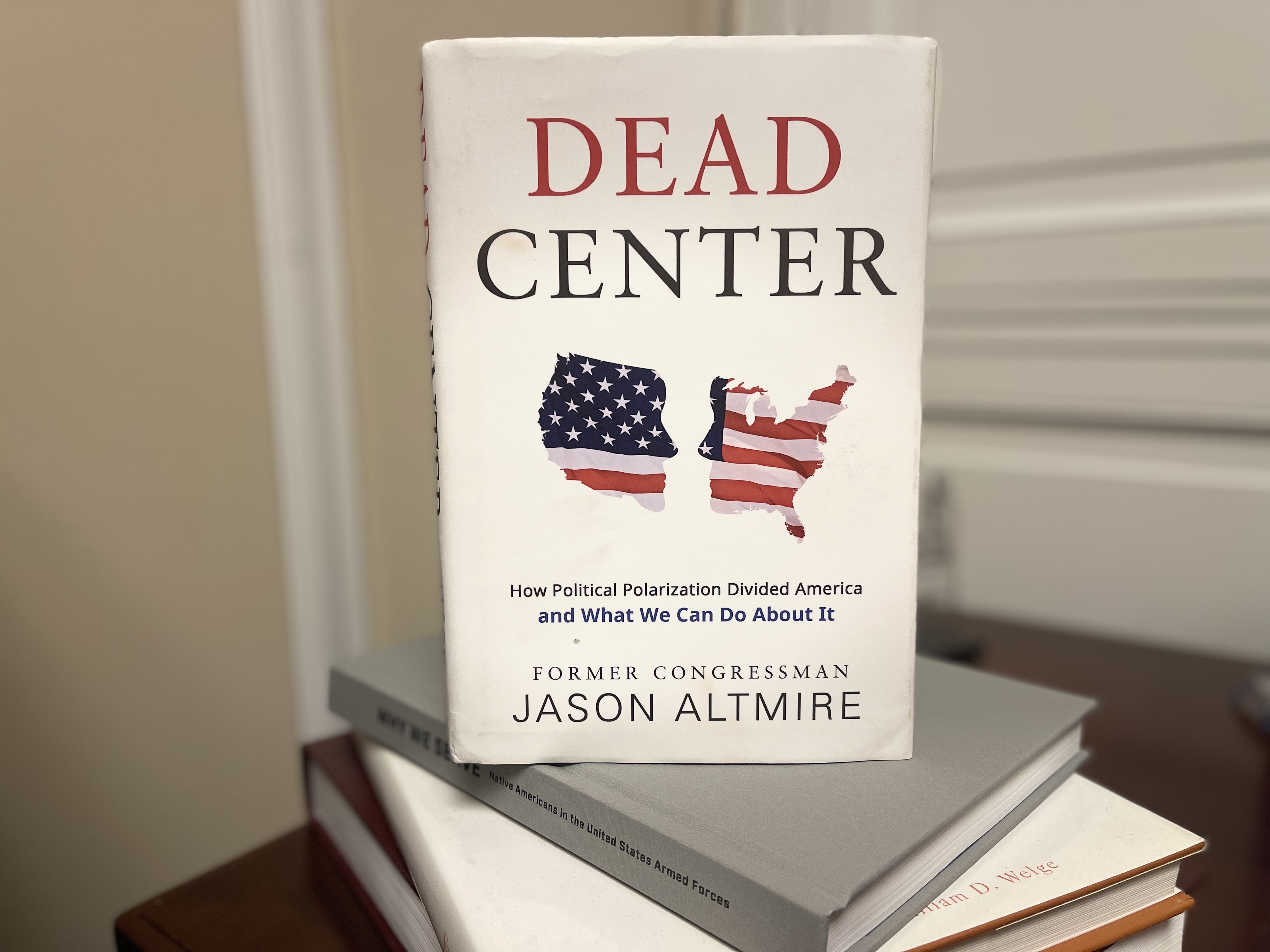 Dead Center by Former Congressman Jason Altmire